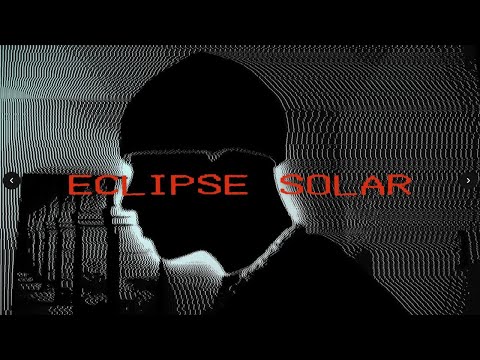 Videoclip de eCLIPSE sOLAR — DUKI