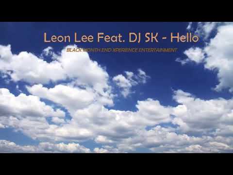 Leon Lee Feat. DJ SK - Hello