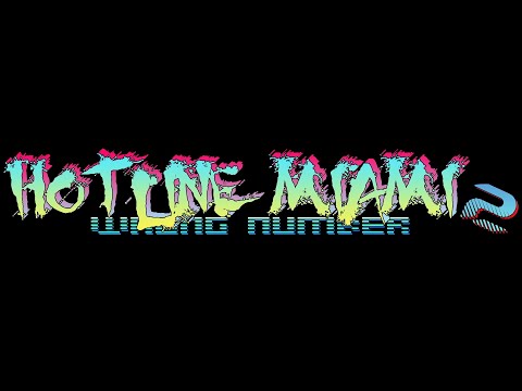 Le Perv (Beta Mix) - Hotline Miami 2: Wrong Number