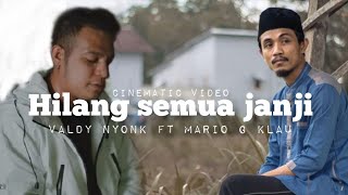 Download lagu Valdy Nyonk ft Mario G klau - Hilang semua janji (cover) mp3