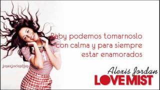 Alexis Jordan - Love Mist (Traducción al Español)