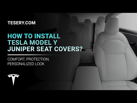 How to Install Tesla Model Y Juniper Seat Covers?
