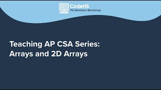 Teaching AP CSA Series: Arrays and 2D Arrays thumbnail