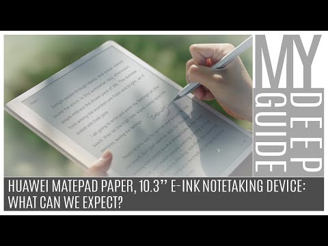 Huawei MatePad Paper: 10.3" E-Ink Notetaking Device, What Can We Expect?