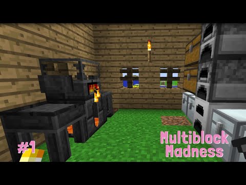 Humble Beginnings | Multiblock Madness! | Ep1