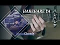 [Guitar Chords] Harehare Ya (Covered by Kityod)