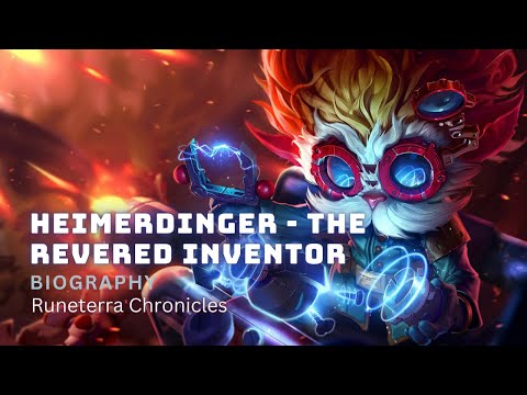 Heimerdinger - The Revered Inventor | Arcane | Runeterra Chronicles