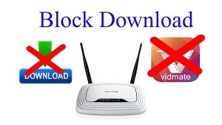 How to block downloading from router