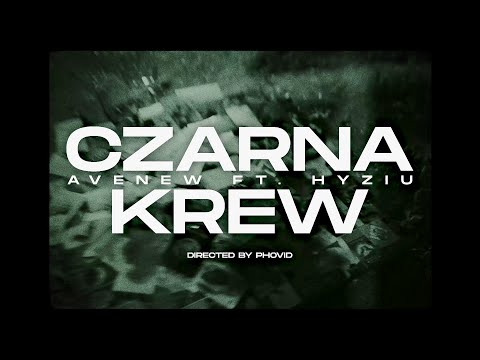 AVENEW (DRESYBORDO&CRASH) x Hyziu - Czarna krew