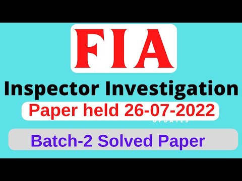 Inspector Investigation FIA Today's Batch-2 Solved Paper held on 26 July 2022 | FPSC FIA