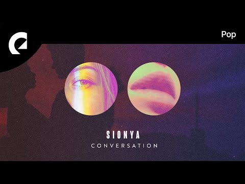 Sionya feat. Astyn Turr - Know About Us