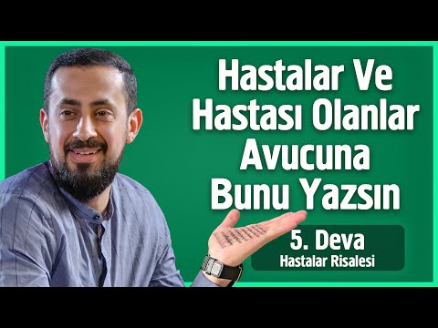 Hastalar Ve Hastası Olanlar Avucuna Bunu Yazsın - Hastalar 5. Deva - Sıhhat Belası @Mehmedyildiz
