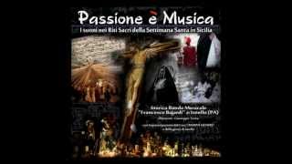 preview picture of video 'Promo cd PASSIONE E' MUSICA - Storica Banda Musicale Francesco Bajardi di Isnello (PA)'