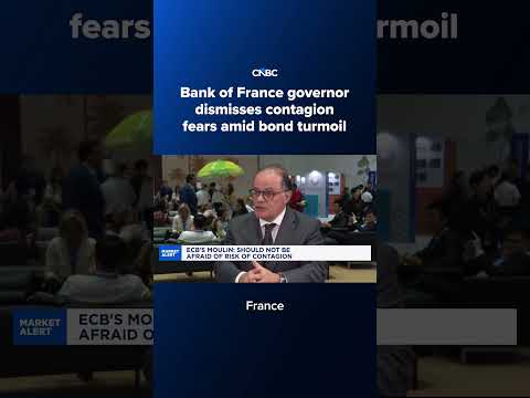 Bank of France governor dismisses contagion fears amid bond turmoil