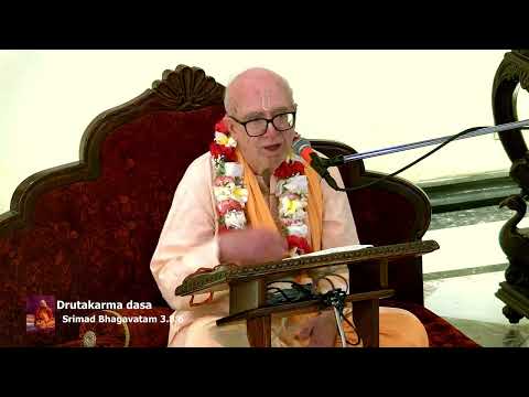Drutakarma Prabhu - SB 3-8-6 - 9-22-22