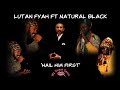 Lutan Fyah ft Natural Black - Hail Him First