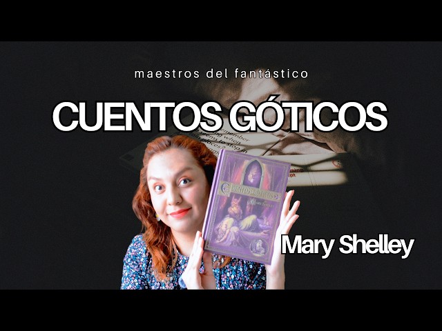 Vídeo relacionado con Cuentos góticos (Narrativa)