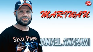 Download lagu JAMAEL AWARAWI | MARIWAU | ( VIDEO MUSIC) mp3