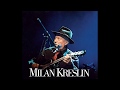 Milan Kreslin - Tam daleč stran (BBC Radio 3)
