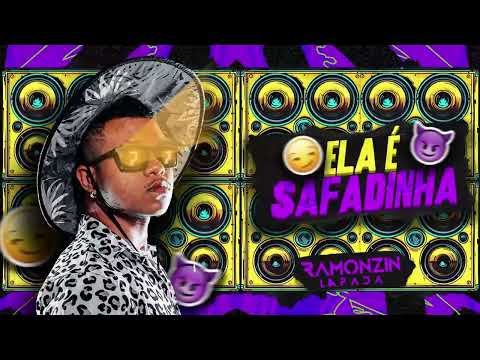 ELA É SAFADINHA - RAMONZIN LAPADA
