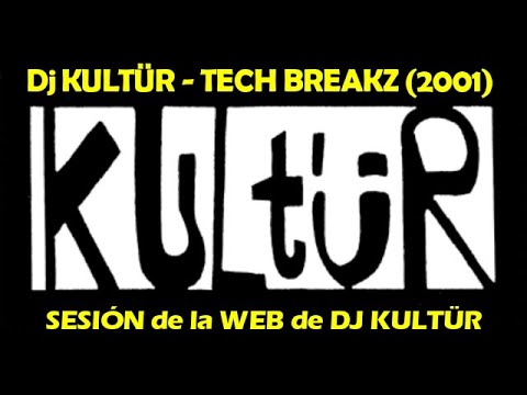 Dj Kultur - TECH BREAKZ (2001)