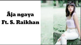 Download lagu Aja ngaya // #tangkhuloldlovesong// Ft. S. Raikhan mp3