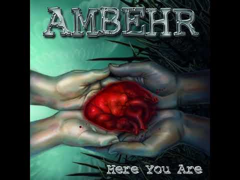 MetalRus.ru (Power Metal). AMBEHR — «Here You Are» (2018) [Full Album]
