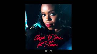 Dreezy - Close To You (Feat  T-Pain) [Chopped N Juiced Up] (Chopped and Screwed)