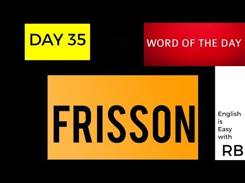 FRISSON : MEANING