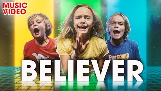 Believer Music Video! Sung by the Fun Squad (Imagi