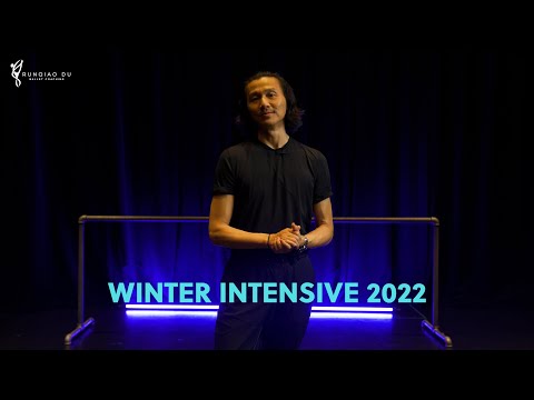 Winter Intensive 2022 presented by Runqiao Du Ballet Coaching