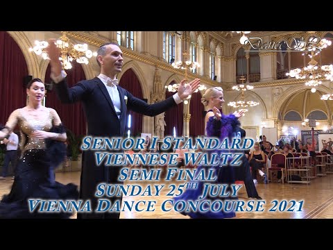 Vienna Dance Concourse 2021 - Senior I Standard Viennese Waltz WDSF - Semi Final - 25 July 2021
