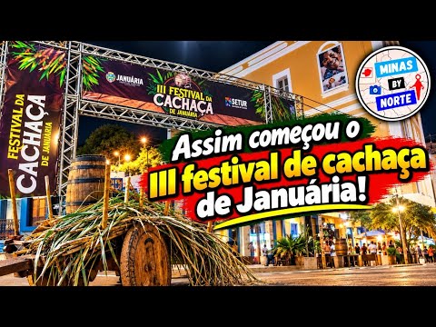 III FESTIVAL DE CACHAÇA DE JANUÁRIA! 🍹🔥
