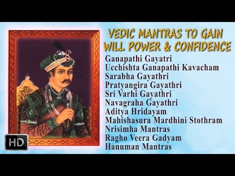 Vedic Mantra to Gain Will Power and Confidence - Dr.R.Thiagarajan