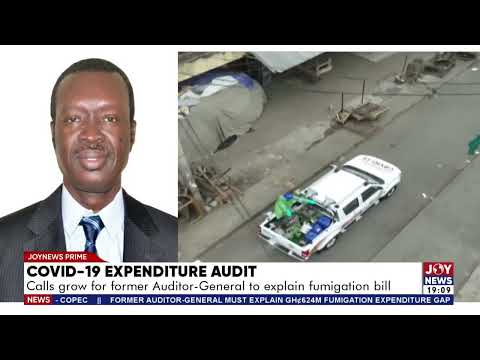 COVID-19 Expenditure Audit: Calls grow for former Auditor-General to explain fumigation bill