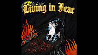 Living In Fear - The Coward&#39;s Path Ends Here...2020 (Full Album)
