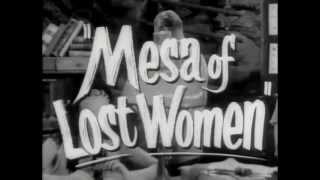 Mesa of Lost Women (1953) Video