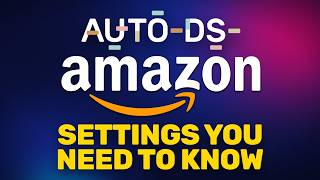 AutoDS Settings You NEED To Change For Amazon Dropshipping (Automation & Pricing)