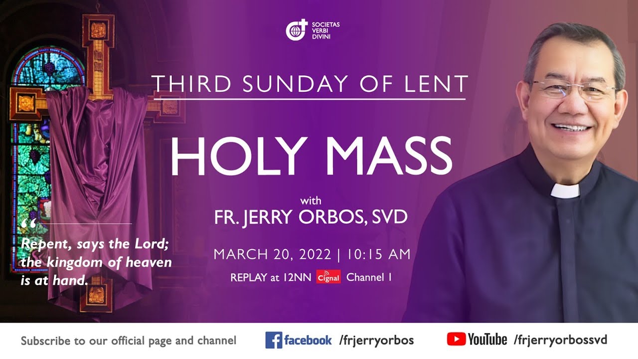 Holy Mass 27 March 2022 with Fr. Jerry Orbos, SVD | 10:15AM