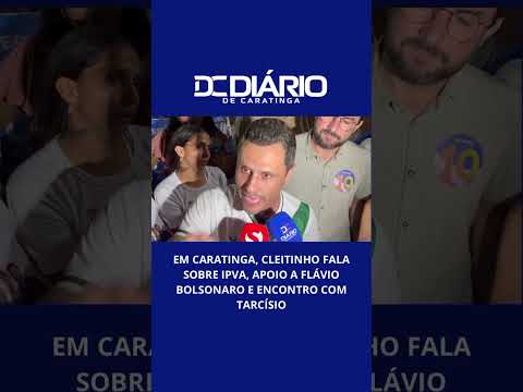 Em Caratinga, Cleitinho fala sobre IPVA, apoio a Flávio Bolsonaro e encontro com Tarcísio