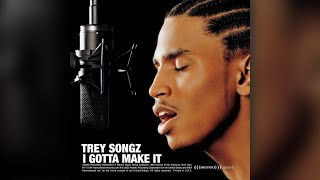 Trey Songz - 3. Cheat On You - I Gotta Make It