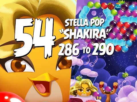 Shakira! Angry Birds Stella Pop Part 54 - Levels 286 to 290 - Cloudy Peaks Shakira Bird Update