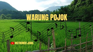Download lagu WARUNG POJOK | INSTRUMEN JAWA mp3 Download lagu WARUNG POJOK | INSTRUMEN JAWA mp3