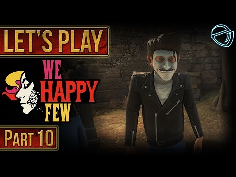 We Happy Few #10 - The Butcher's Boy