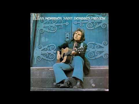 Van Morrison - Saint Dominic's Preview (1972) Part 1 (Full Album)