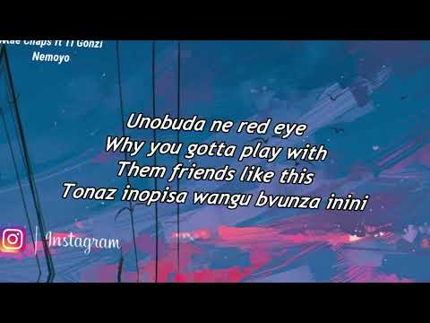 kae Chaps ft Ti Gonzi - Nemoyo(lyrics)