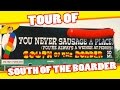 South Of The Border Tour