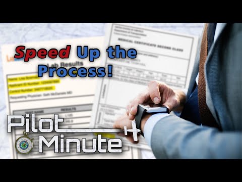 Pilot Minute: New Tips to Speed Up Medical Certification