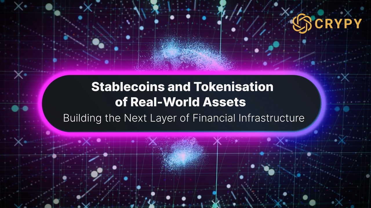Stablecoins and Tokenisation of RealWorld Assets Building the Next Layer of Financial Infrastructure