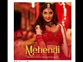 Superhit Mehandi Song Singer Dhavani Bhanusali VisalBhanushali